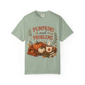 Pumpkins and Problems Tee — Cozy Fall Pumpkin Shirt