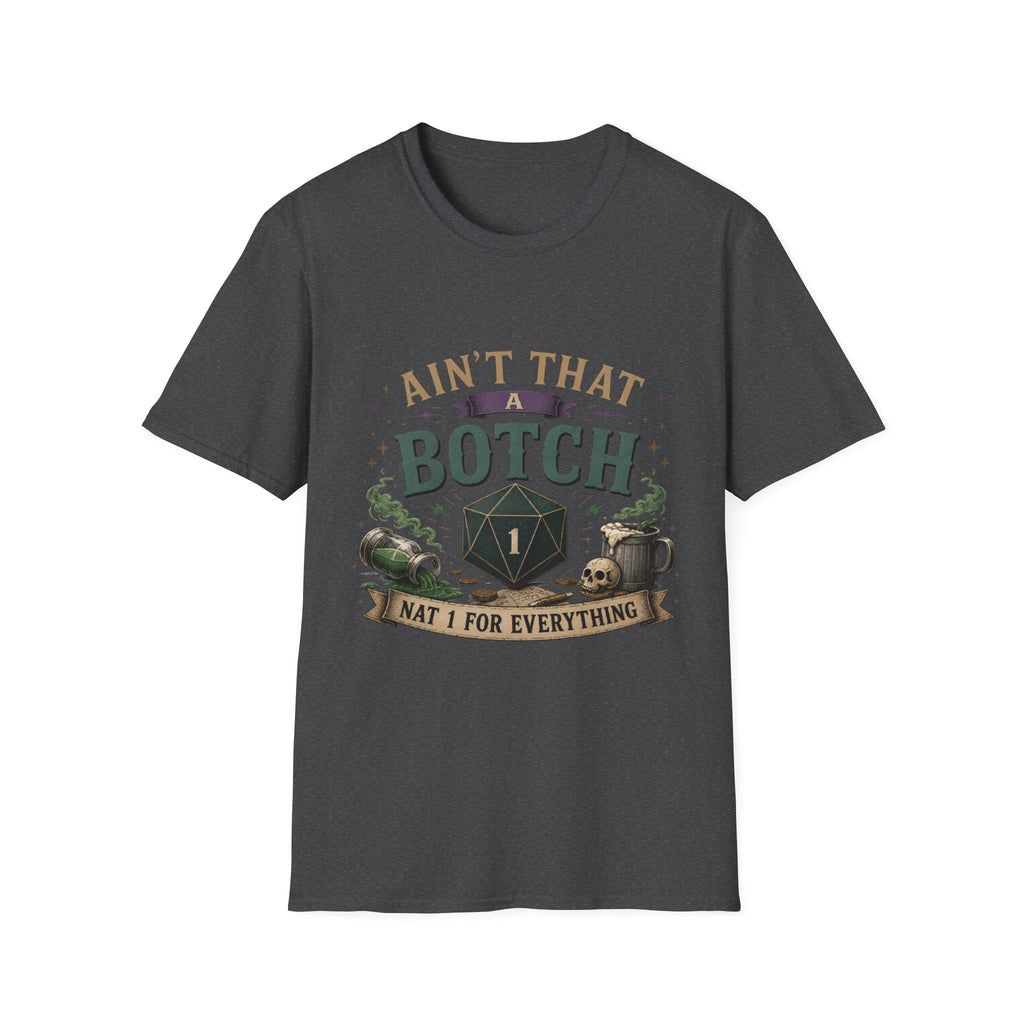"Ain't That a Botch" Funny D20 RPG Dice Gaming Tee