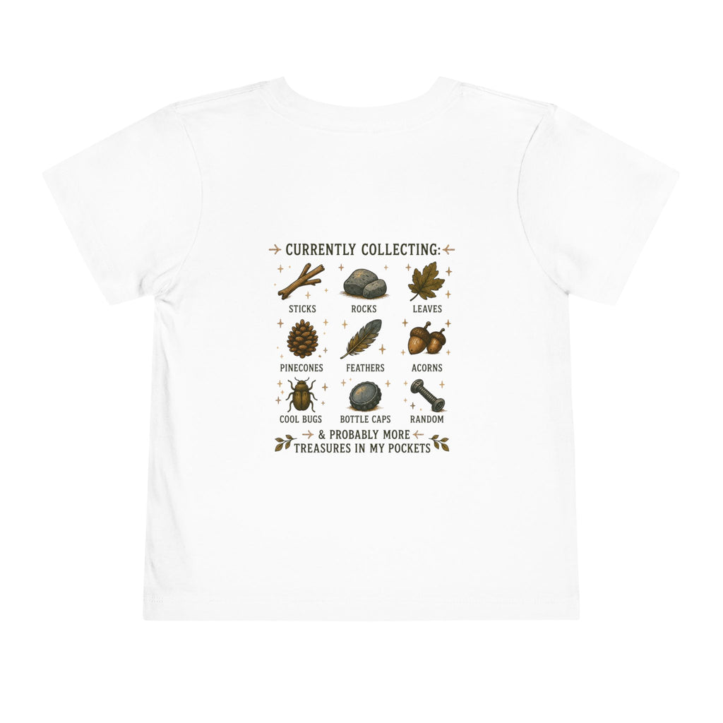 "Collecting Things I Definitely Need" Nature Explorer Shirt — Toddler Tee