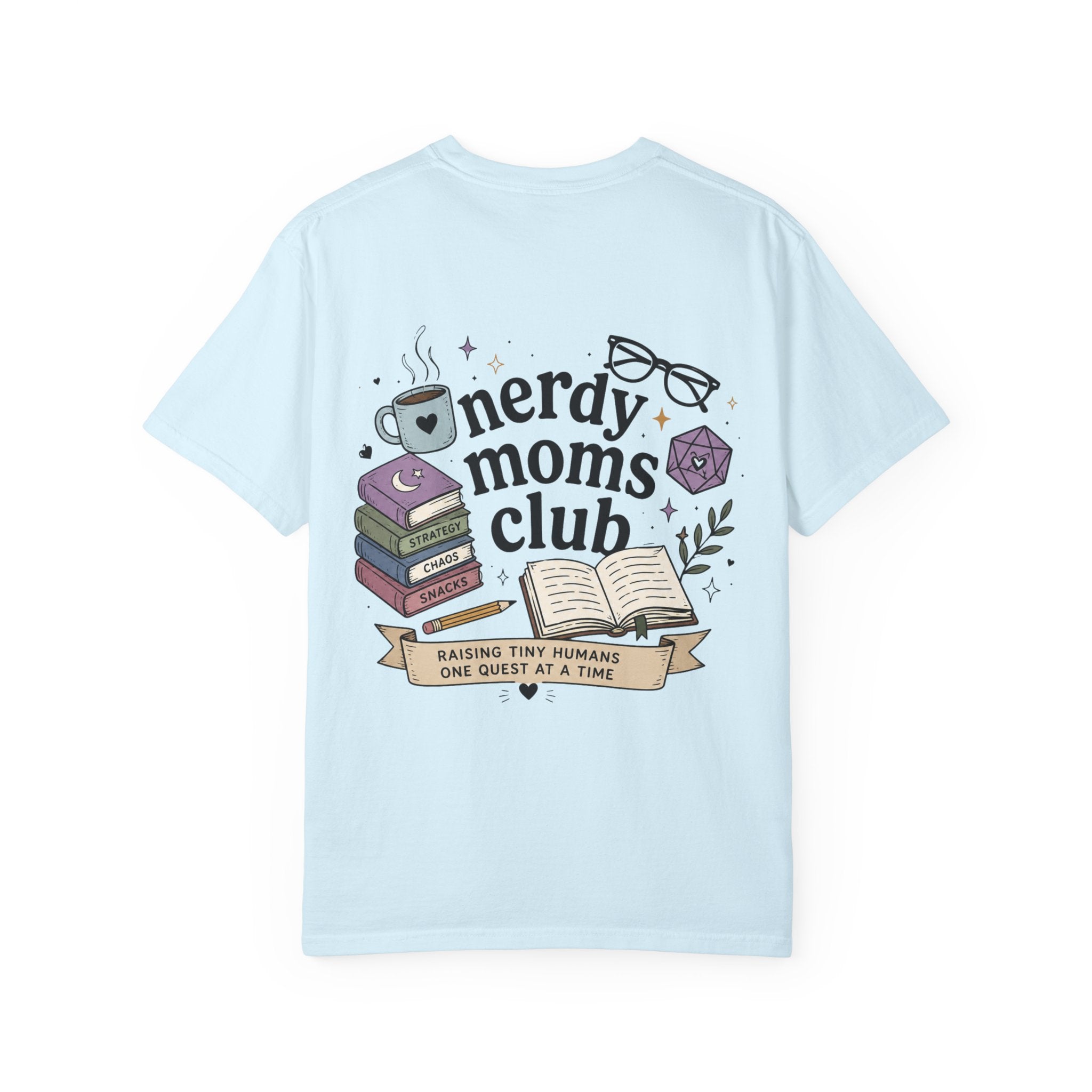 Colorful Nerdy Moms Club T-Shirt — Graphic "Raising Tiny Humans One Quest at a Time" Tee