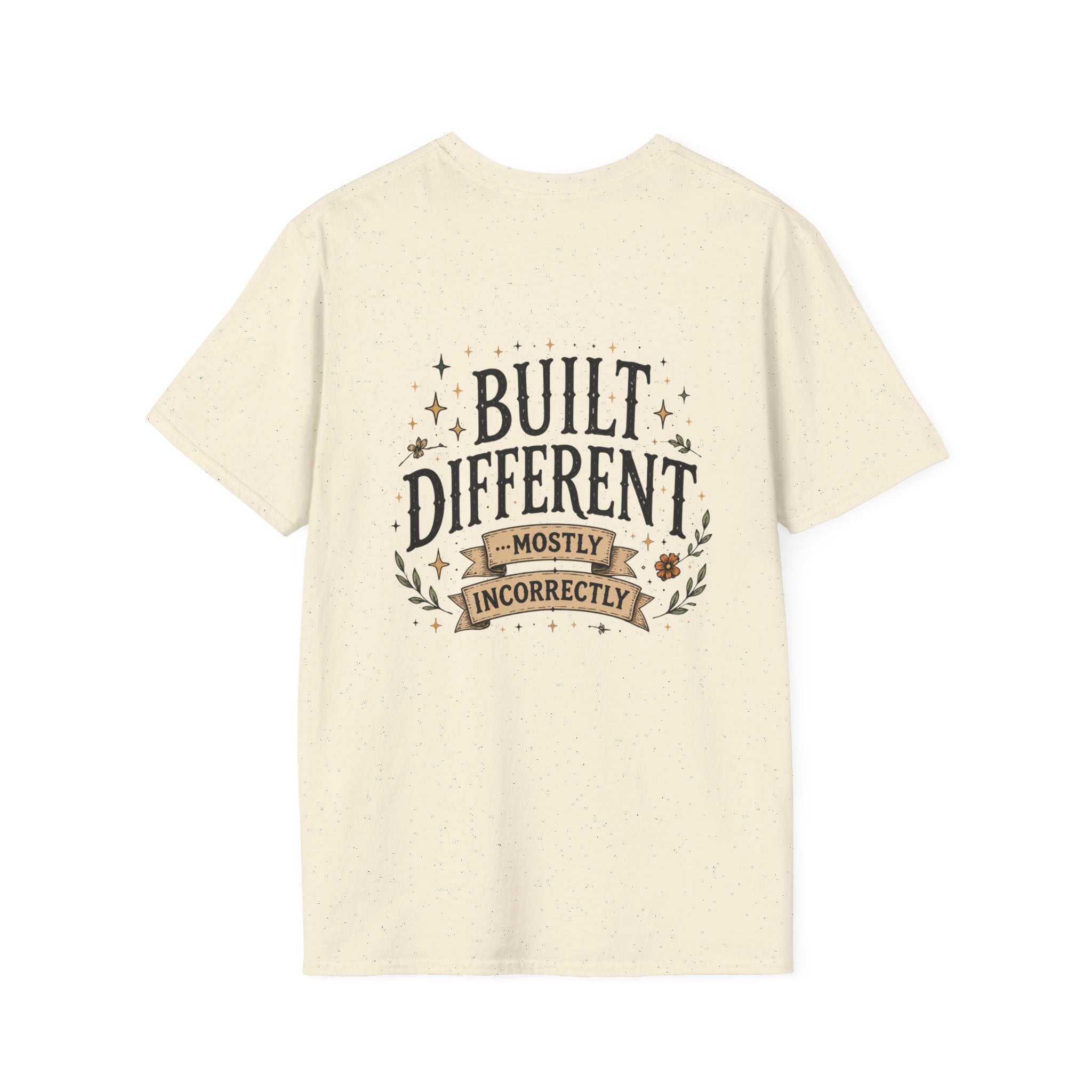 Built Different "Mostly Incorrectly" Funny Lifestyle Tee