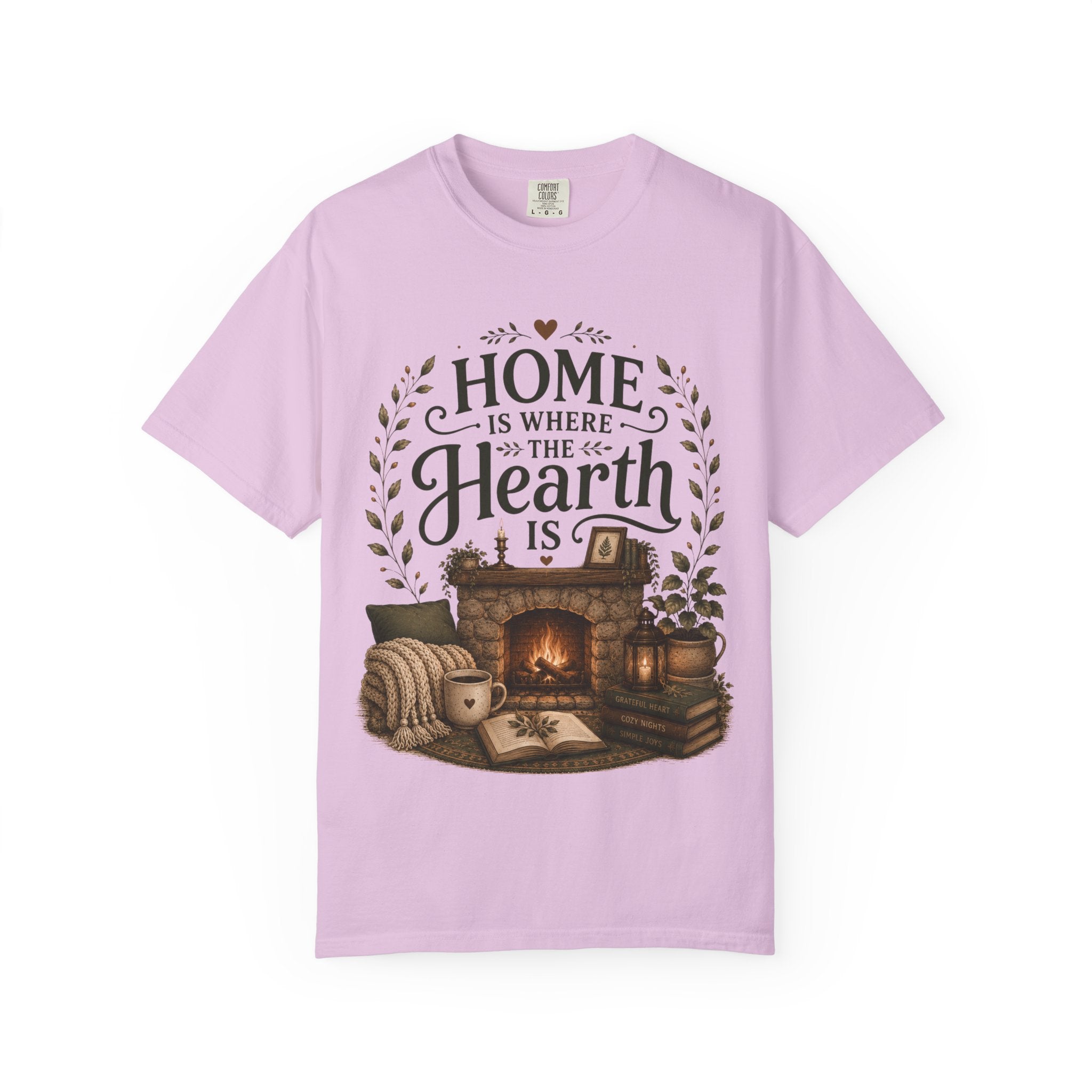 Home Is Where The Hearth Is Cozy House Tee