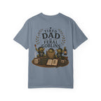 Tired Dad of Feral Goblins Funny Tee