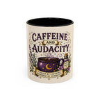 Caffeine and Audacity Coffee Mug — 11/15oz Accent Ceramic Mug (witchy, floral coffee design)