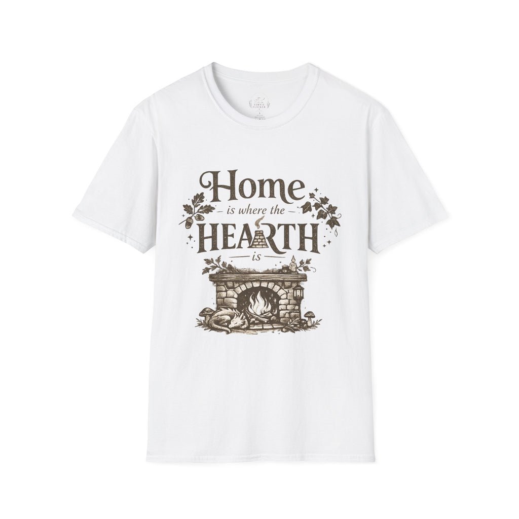 Hearth T-Shirt — "Home is Where the Hearth Is" Cozy Cottage Tee