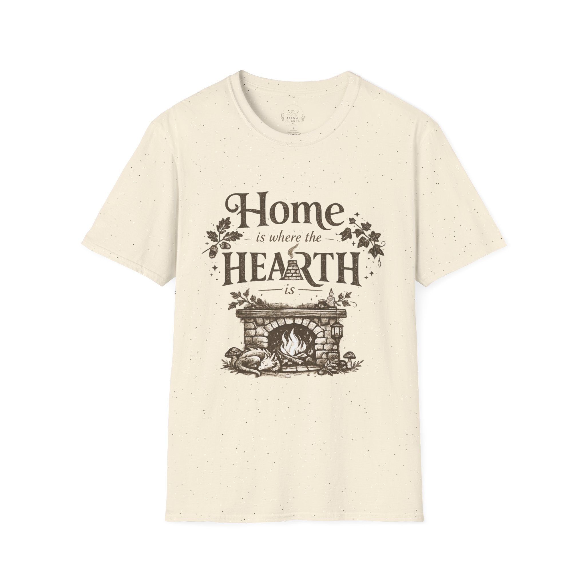 Hearth T-Shirt — "Home is Where the Hearth Is" Cozy Cottage Tee
