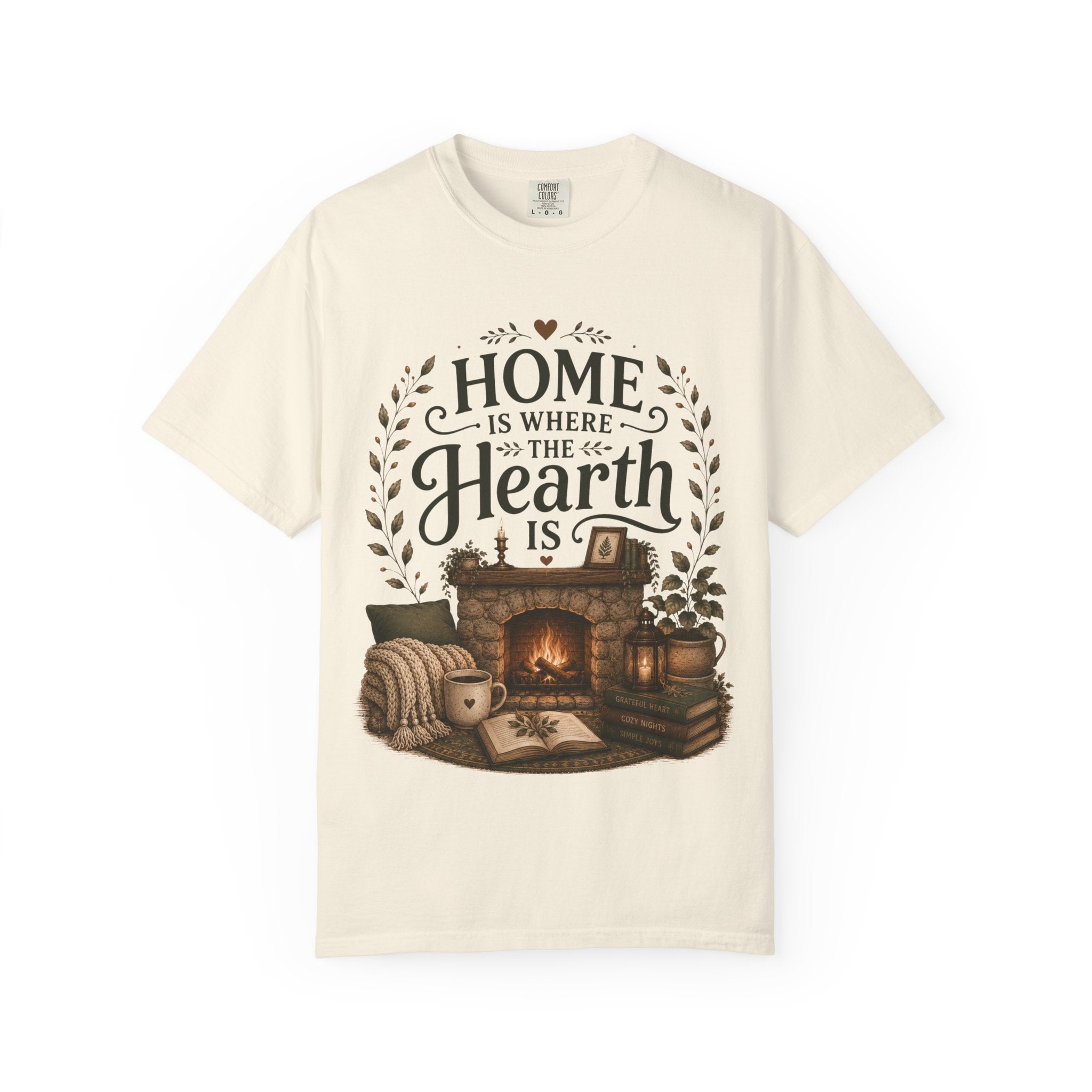 Home Is Where The Hearth Is Cozy House Tee
