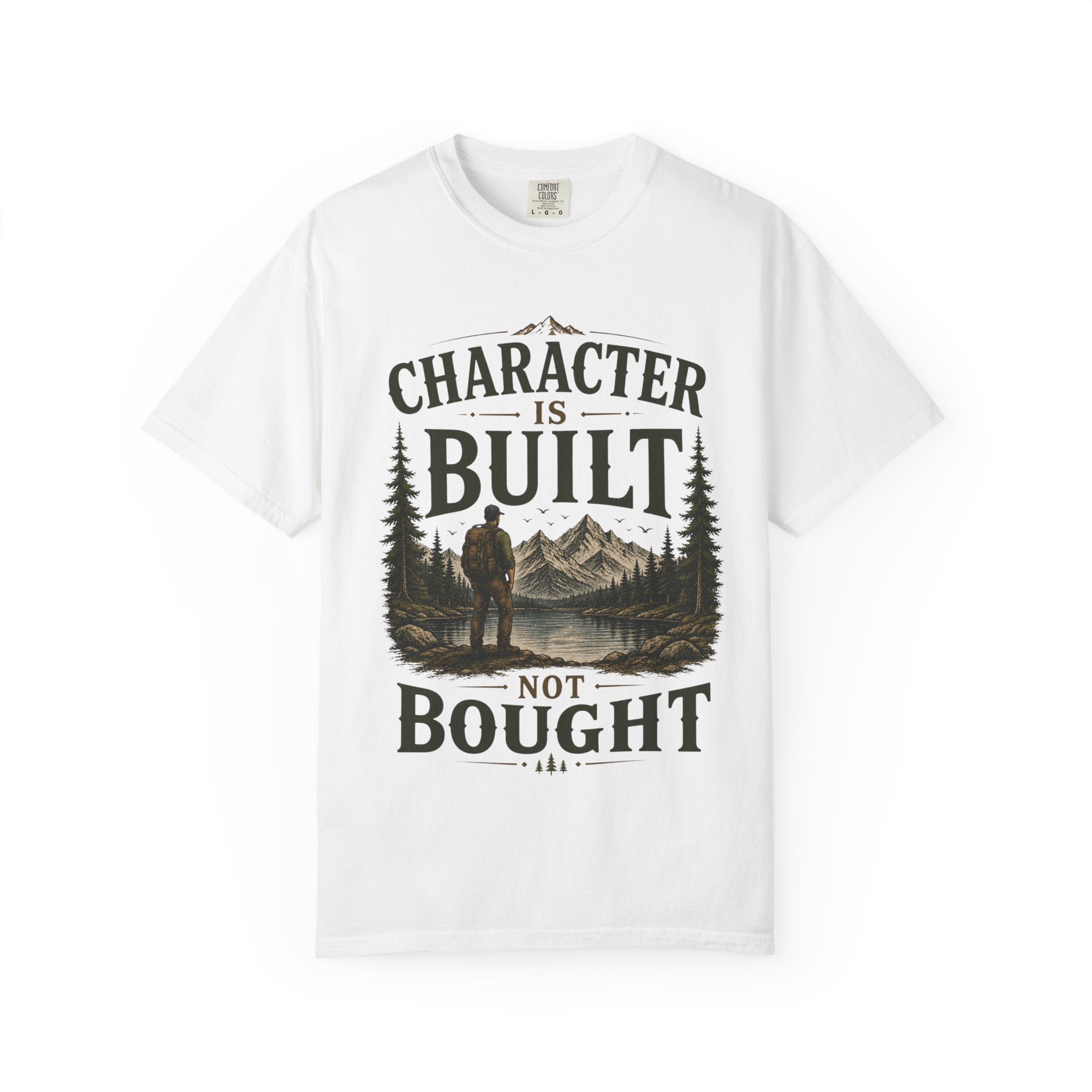 Character Is Built Not Bought Men's Lifestyle Tee