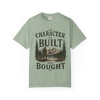 Character Is Built Not Bought Men's Lifestyle Tee