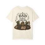 Tired Dad of Feral Goblins Funny Tee