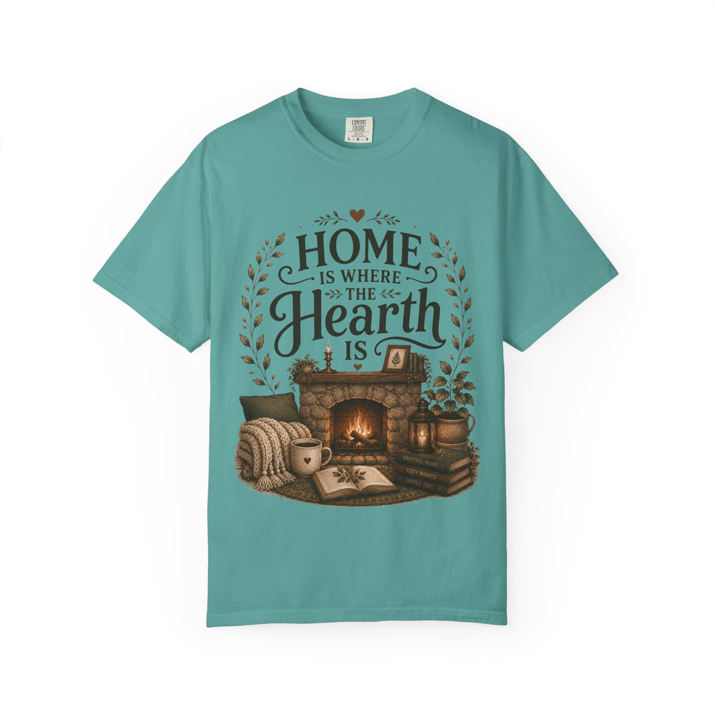 Home Is Where The Hearth Is Cozy House Tee