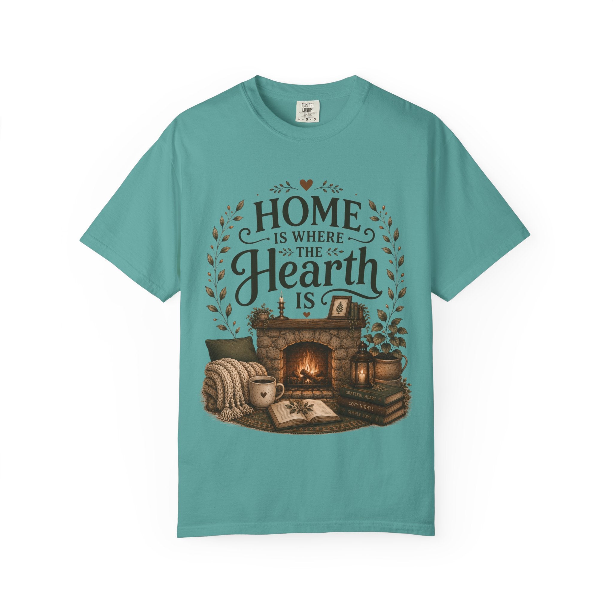 Home Is Where The Hearth Is Cozy House Tee